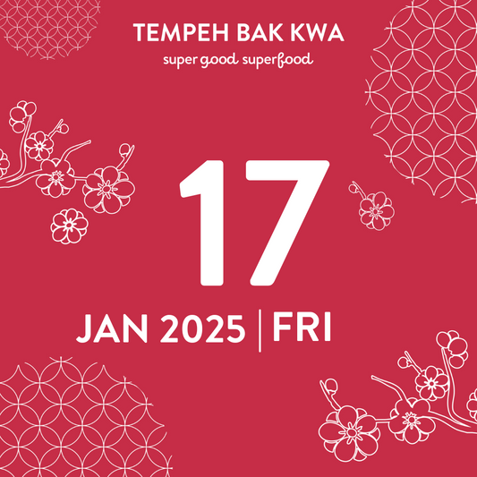 17 JAN 2025 TEMPEH BAK KWA