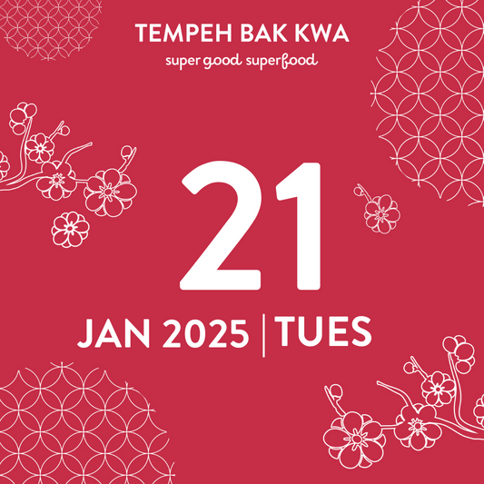 21 JAN 2025 TEMPEH BAK KWA