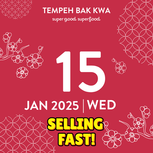 15 JAN 2025 TEMPEH BAK KWA