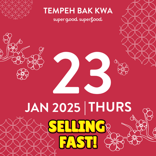 23 JAN 2025 TEMPEH BAK KWA