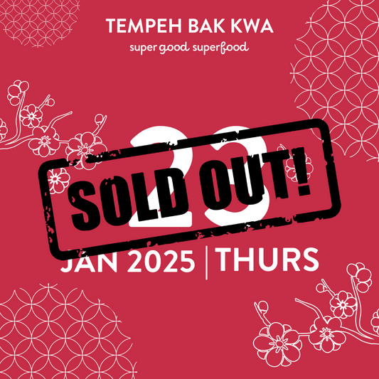 23 JAN 2025 TEMPEH BAK KWA