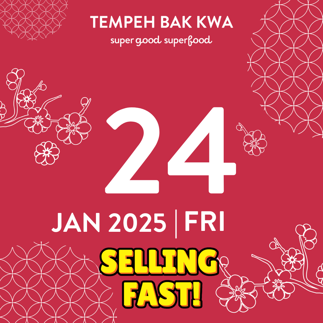 24 JAN 2025 TEMPEH BAK KWA