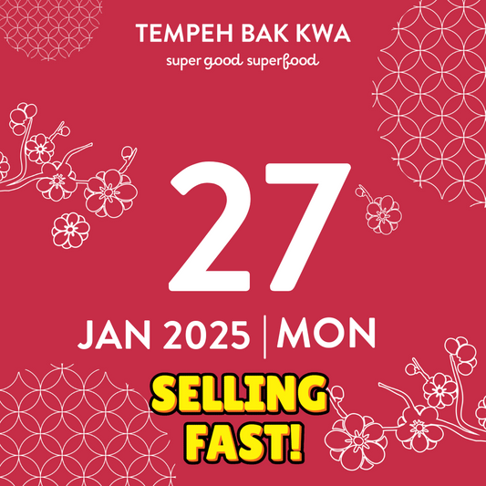 27 JAN 2025 TEMPEH BAK KWA