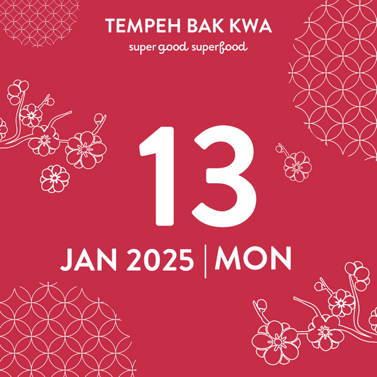 13 JAN 2025 TEMPEH BAK KWA